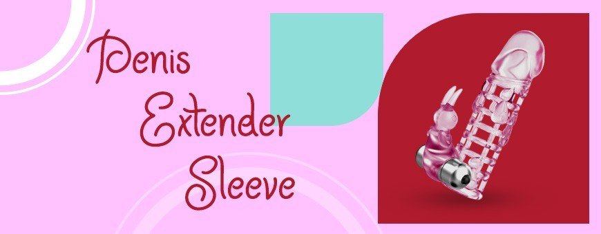 Penis Extender Sleeve